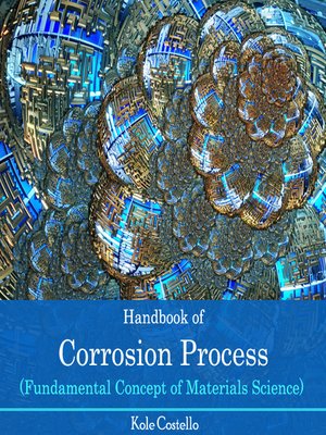 cover image of Handbook of Corrosion Process